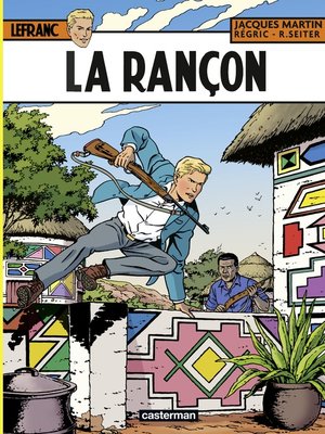 cover image of Lefranc (Tome 31)--La Rançon